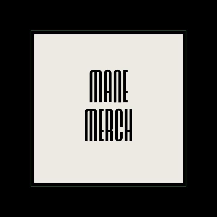Mane Merch Collection