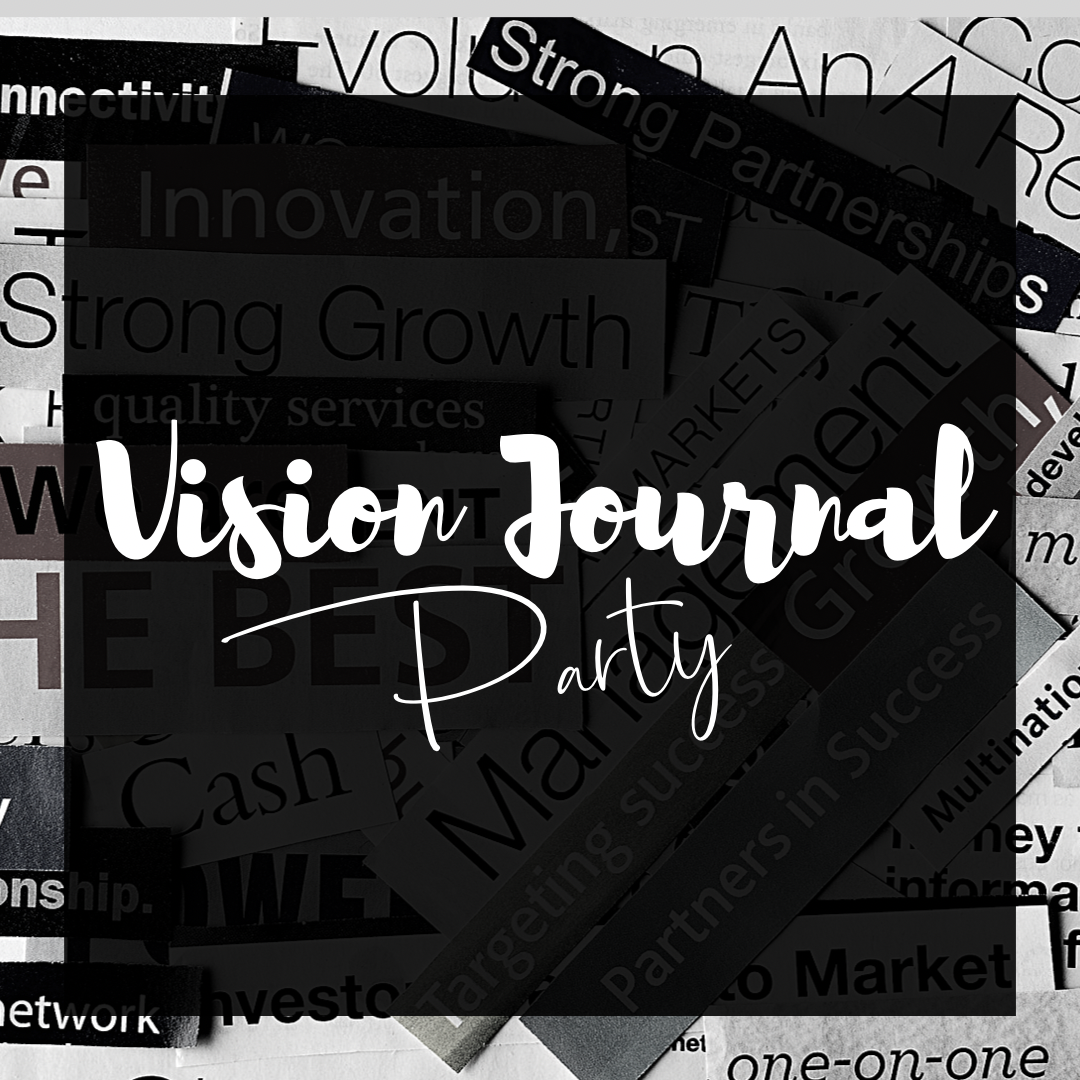 Vision Journal Party